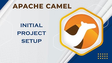 Apache Camel - Initial Project Setup | TECH BUZZ BLOGS