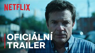Ozark: 4. řada | 2. část – Oficiální trailer | Netflix