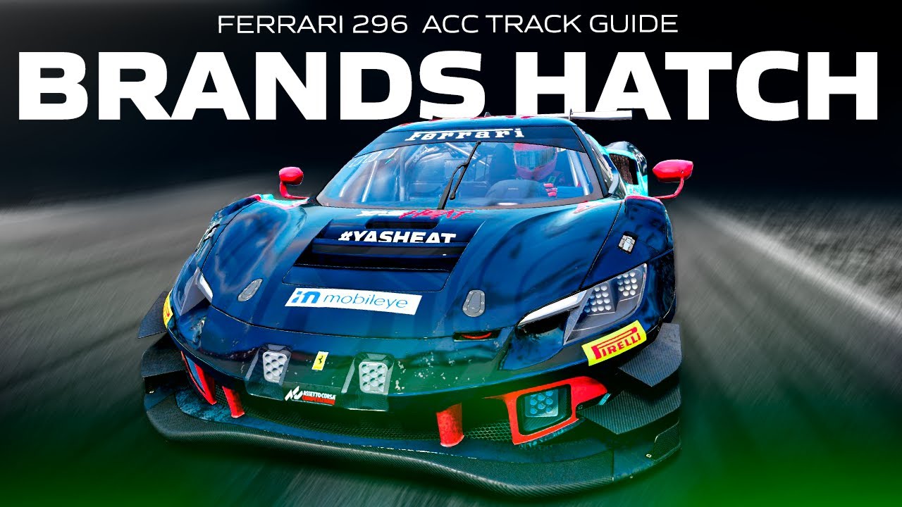 FERRARI 296 ACC 1.9 TRACK GUIDE & SETUP | EP 9 BRANDS HATCH