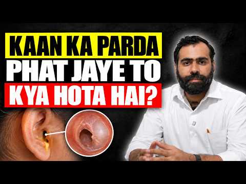 Kaan Ke Parde Mein Surakh Ka Ilaj - Eardrum Hole Symptoms & Surgery thumbnail image