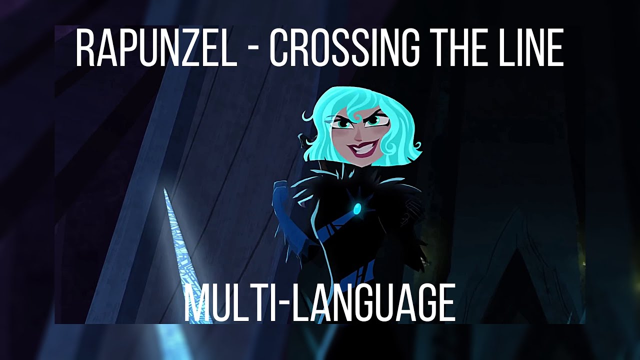 [1080p][60fps][Multi-language] Tangled the Series | Crossing the line ...