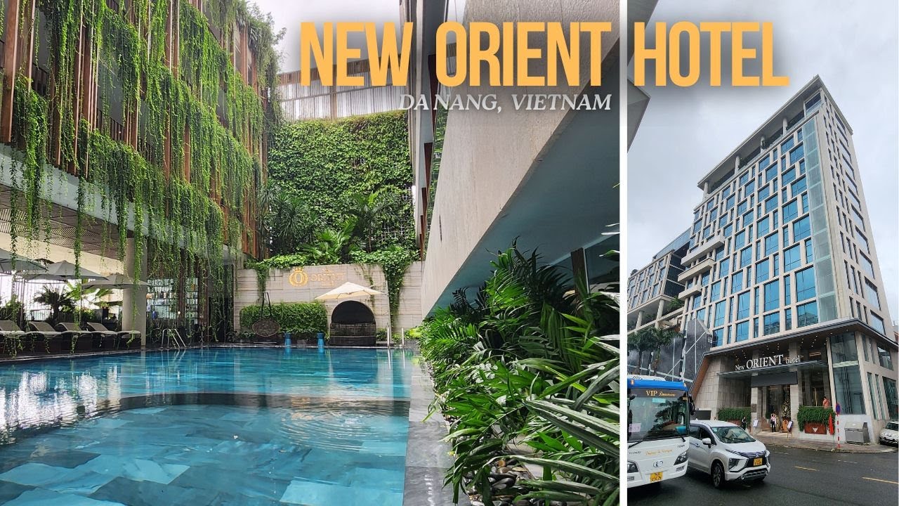 New Orient Hotel | Da Nang【VIETNAM】
