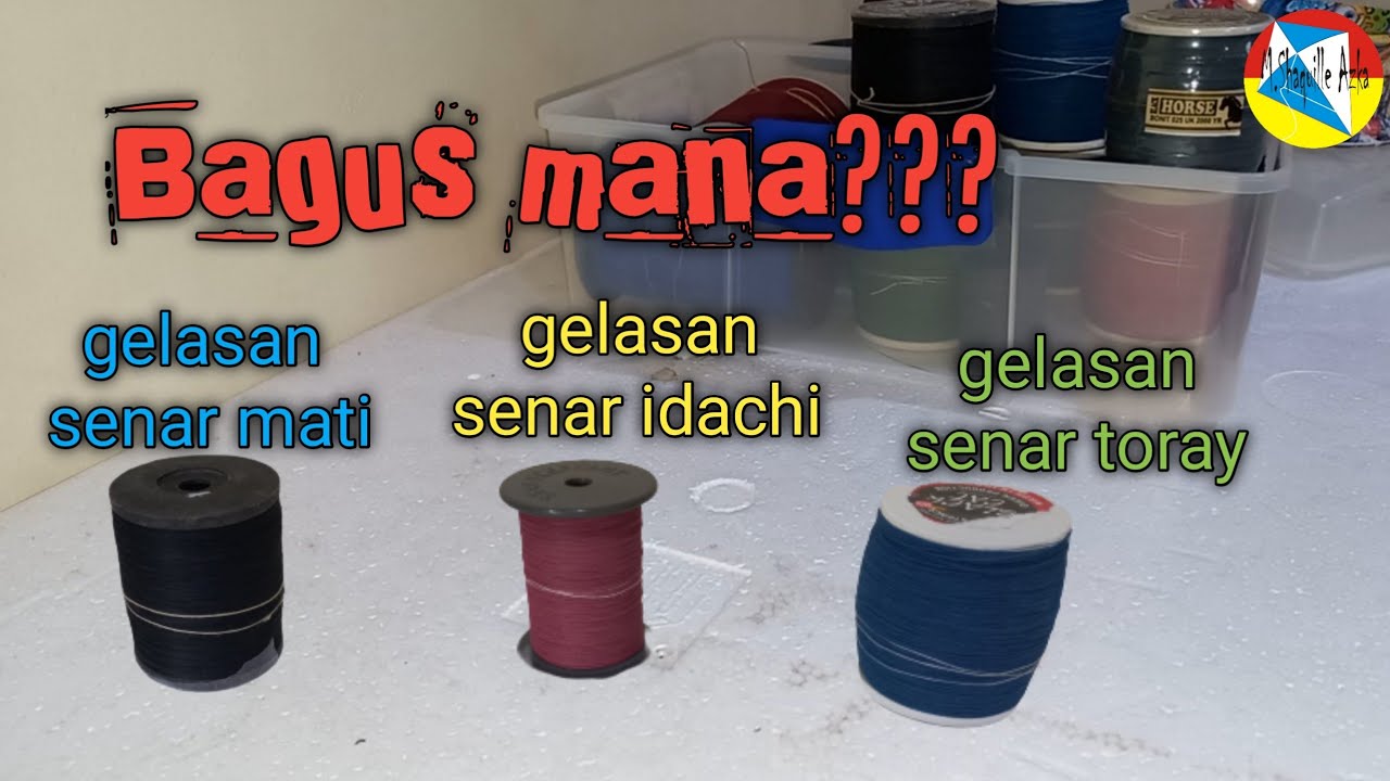 gelasan senar mati vs gelasan idachi vs gelasan toray,bagus mana???