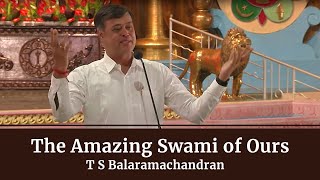 The Amazing Swami of Ours l T S Balaramchandran l Bal Vikas Alumni Meet - June 2023