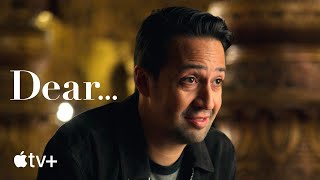 Dear... — Tráiler oficial | Apple TV+