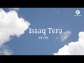 Issaq Tera Lofi Issaq Tera Lofi
