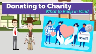 Donating to Charity - What to Keep in Mind: A Simple Explanation for Teens and Beginners