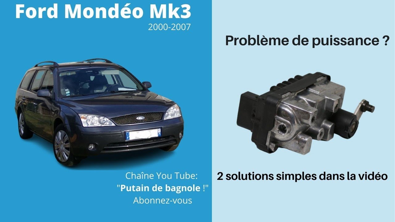 Ford Mondéo Mk3 2000-2007 problème de puissance