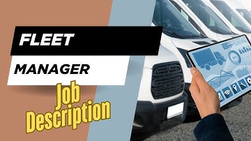 Job description of Fleet Manager - Role, Responsibilities & Skills