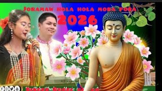 Singer Rubel chakma/ joramaw  hola mora pora/ New buddhi song music video 2026🙏🙏
