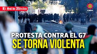 Protesta contra el G7 se torna violenta