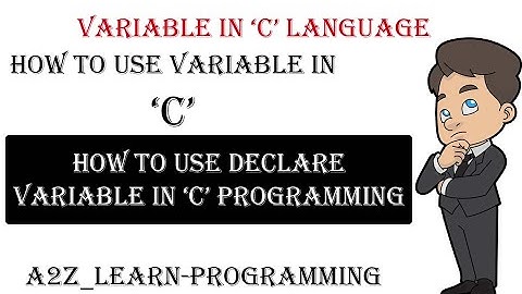 Variables Declaration and Usage in C Programming | Video Tutorial | data types in C | variables in C