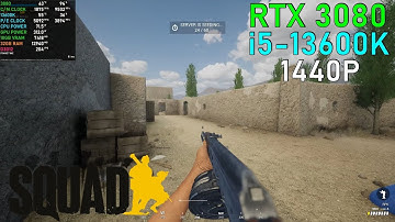 Squad RTX 3080 - 13600K [High - FSR 1440P]