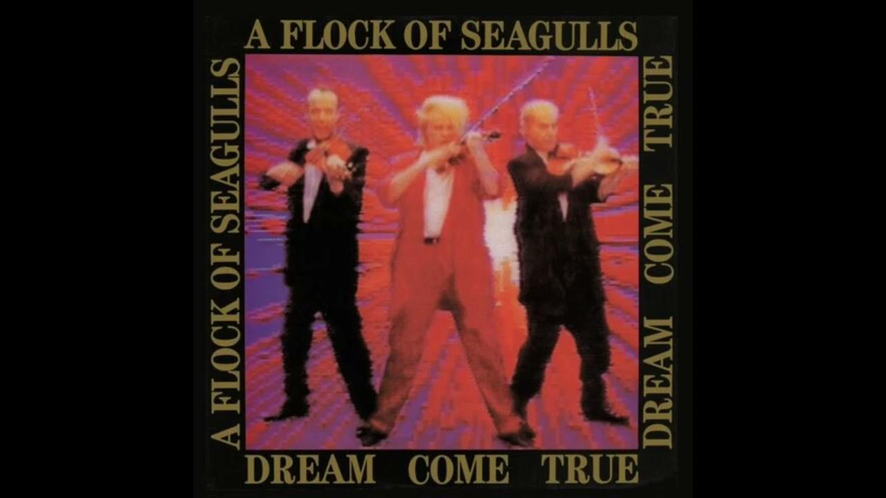 A Flock of Seagulls [Dream Come True] [1986 Full Album With Bonus