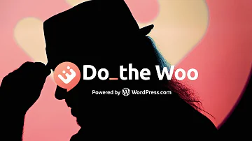 Do the Woo on WordPress.com