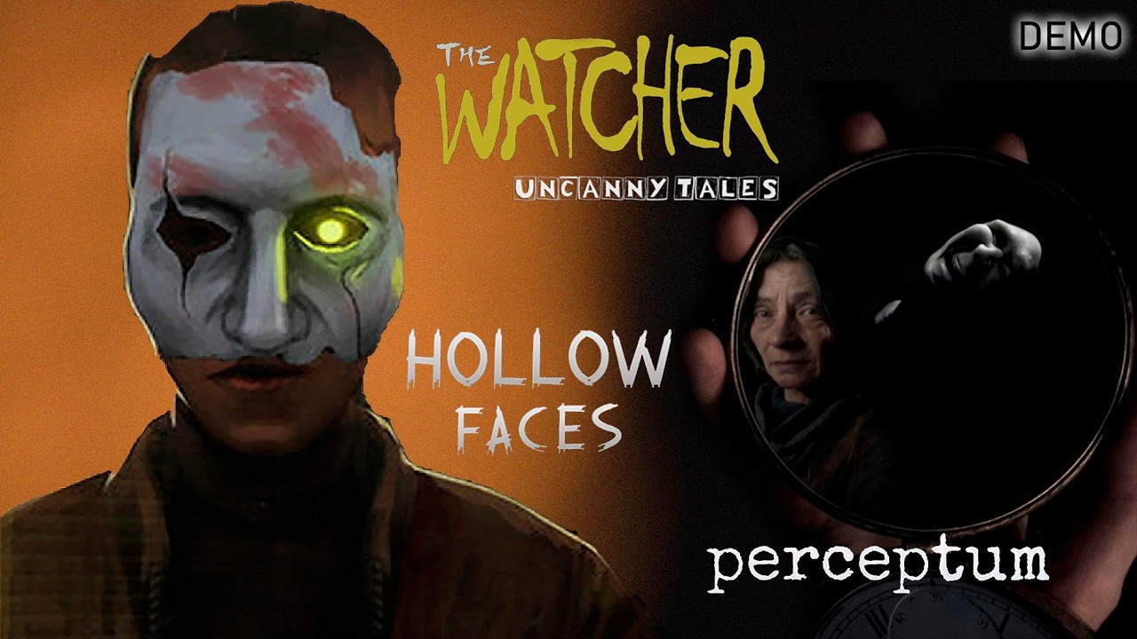 НОВЫЕ ХОРРОРНЫЕ ДЕМКИ ▪ PERCEPTUM | HOLLOW FACES | UNCANNY TALES THE WATCHER  ПРОХОЖДЕНИЕ DEMO
