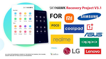 SKYHAWK Recovery Project V3.1 for XIAOMI | SAMSUNG | POCO | REALME | OPPO | ONEPLUS AND MORE | 2021