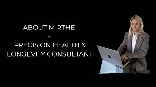 About Mirthe Eckl Precision Health and Longevity Consultant