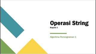 Operasi String Bagian 1