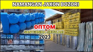 Namangan Jaxon bozori: Santexnika jixozlari narxlari 2023. Optom narxlar #namangan #santexnika