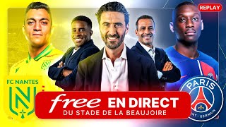 [REPLAY] FC Nantes  PSG à La Beaujoire avec Free Ligue 1  Alexandre Ruiz (Sans images de match)