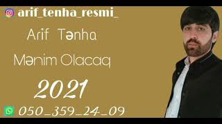 Arif Tenha ft Menim Olacaq 2021 ( Hit Music ) Yep Yeni Resimi