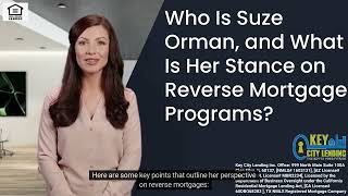 Who Is Suze Orman, and What Is Her Stance on Reverse Mortgage Programs?
