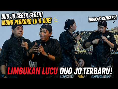 DUO JO NGANTI GEGER GEDEN! MUNG PERKORO LU & GUE NGANTI KEMEKEL! LIMBUKAN LUCU DUO JO! - Ngampel