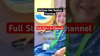 Airlines Get Autism Training | Disability News Update