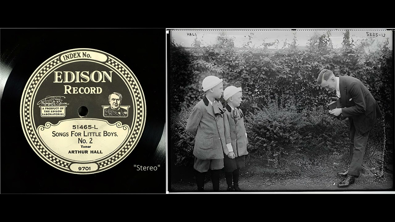 Songs for little Boys, No. 2 | Arthur Hall, Tenor | 1924 | "S"
