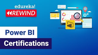 Power BI Certifications  | Power BI Exam Certification  | Edureka | Power BI Rewind -  7