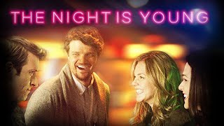 The Night is Young FULL MOVIE | Romantic Comedy Movies | Empress Movies