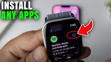 How to install any apps on apple watch - Full Guide