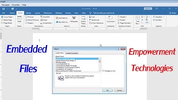 EMBEDDED FILES │EMPOWERMENT TECHNOLOGIES │GRADE 11/12 │