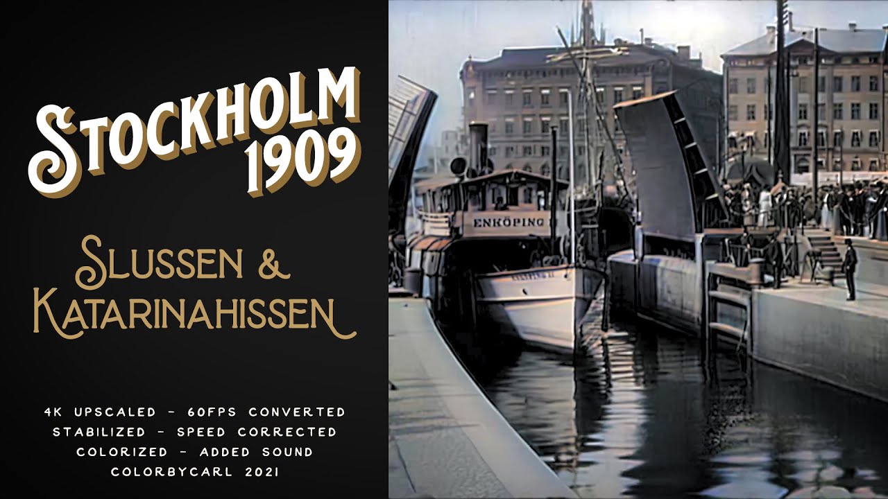 Stockholm 1909: Slussen & Katarinahissen - Remastered 4K 60fps