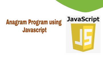 How to write anagram program using javascript?