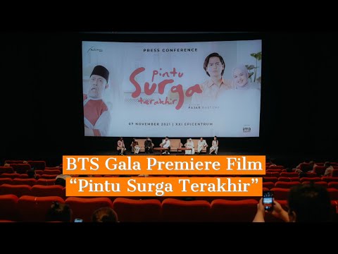 BTS Gala Premiere Film “Pintu Surga Terakhir” #rogerchikajourney