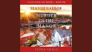 Chapter 27.6 - Murder in the Manor (A Lacey Doyle Cozy Mystery—Book 1)