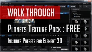 Free Planets Texture Pack Walk Through Tutorial. Includes Presets for Element 3D.