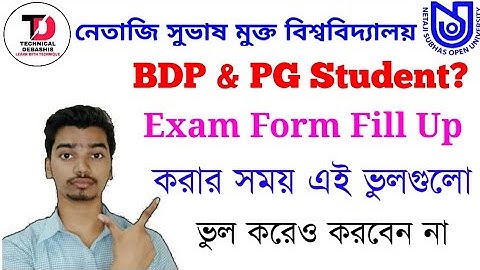 NSOU BDP & PG Exam Form Fill Up Related Important Information