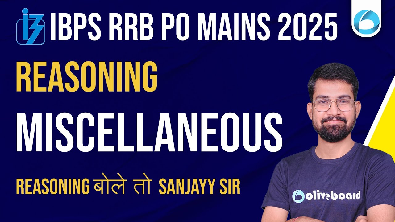 IBPS RRB PO Mains Reasoning 2025 | Miscellaneous Questions | Exam Level ...