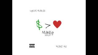 Money Remix- 757Pm- Lyssamarie