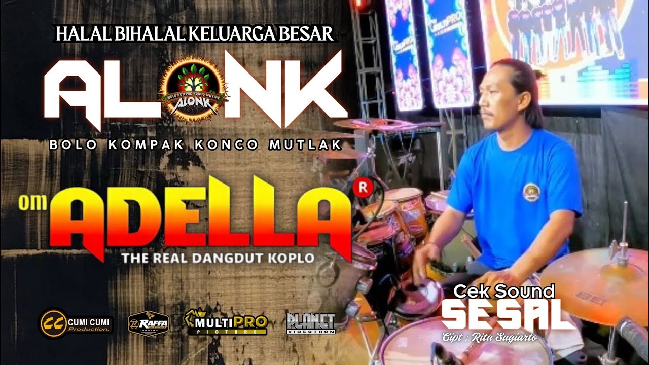 CEK SOUND  -  SESAL  -  OM ADELLA  - ALONK 2025