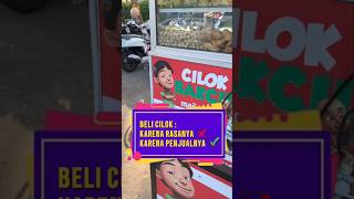 Ketika Beli Cilok Karena Penjualnya  cilok viral