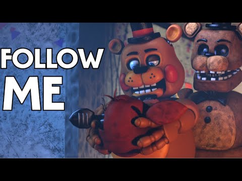 Five Nights at Freddy's Song - Follow Me by Tristam (Animation Music Video)