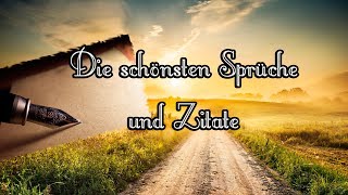 Die schönsten Sprüche und Zitate