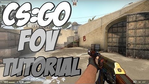 CS:GO - FOV Explained!