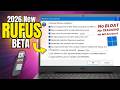 New RUFUS BETA (2026) - With Debloater &amp; Unattended Installer