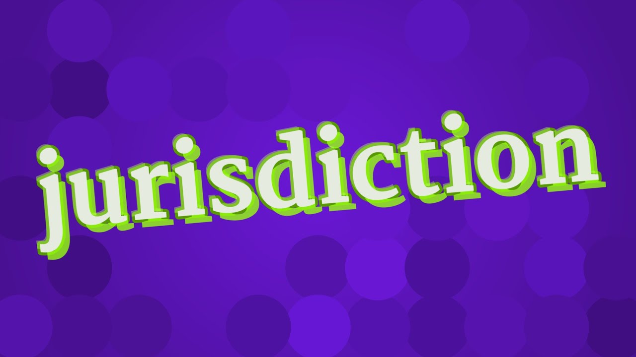 JURISDICTION pronunciation • How to pronounce JURISDICTION YouTube
