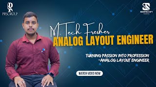 Analog Layout Engineer Success Story | Yagna Naga Sai | Semicon Academy → Spec2Chips
